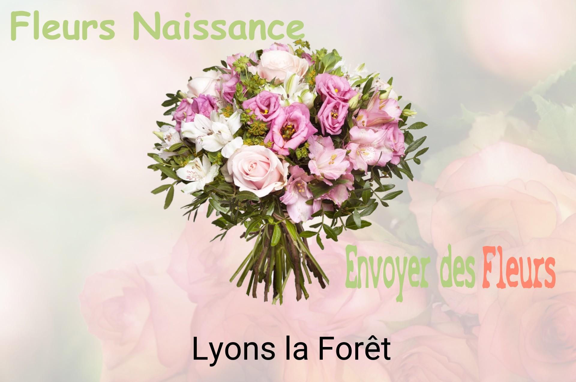 Bouquet de fleurs de naissance livré à Lyons-la-Forêt